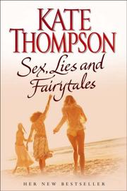 Cover of: Sex, Lies and Fairytales