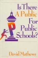 Cover of: Is there a public for public schools?