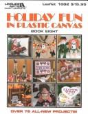 Cover of: Holiday fun in plastic canvas