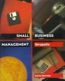 Small business management by Nicholas C. Siropolis