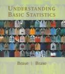 Cover of: Understanding basic statistics by Charles Henry Brase, Charles Henry Brase