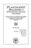 Plantagenet ancestry of seventeenth-century colonists by Faris, David.