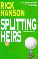 Splitting heirs by Rick Hanson