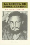 Cover of: Cuba hoy: la lenta muerte del castrismo