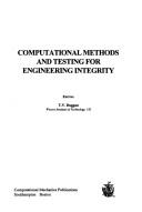 Cover of: Computational methods and testing for engineering integrity