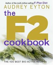 Cover of: The F2 Cookbook by Audrey Eyton
