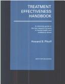 Cover of: Treatment effectiveness handbook by Howard Pikoff