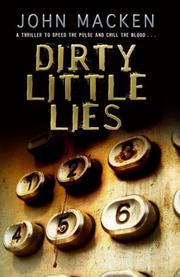 Cover of: Dirty Little Lies by John Macken