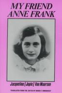 Cover of: My friend Anne Frank