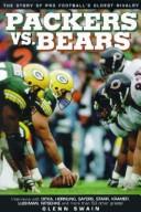 Cover of: Packers vs. Bears by Glenn Swain