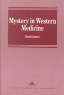Cover of: Mystery in Western medicine