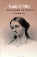 Cover of: Margaret Fuller by Eve Kornfeld