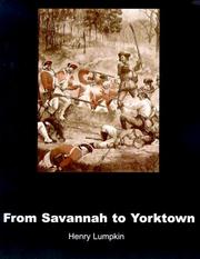 Cover of: From Savannah to Yorktown | Henry Lumpkin