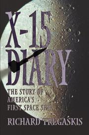 Cover of: X-15 Diary by Richard Tregaskis