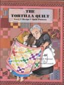 Cover of: The tortilla quilt by Jane Tenorio-Coscarelli