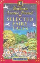 Cover of: Selected fairy tales | Barbara Leonie Picard