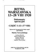 Bitwa warszawska 13-28 VIII 1920 by Marek Tarczyński