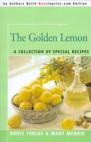 Cover of: The Golden Lemon: A Collection of Special Recipes