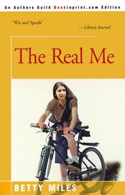 Cover of: The Real Me by Betty Miles, Betty Miles