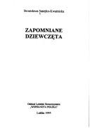 Zapomniane dziewczęta by Bronisława Sanejko-Kwaśnicka