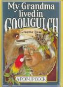Cover of My grandma lived in Gooligulch
