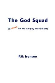 Cover of: The God Squad: A Spoof on the Ex-Gay Movement