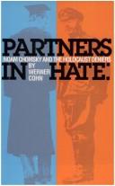Cover of: Partners in hate | Werner Cohn