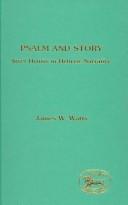 Cover of: Psalm and story: inset hymns in Hebrew narrative