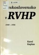 Cover of: Československo v RVHP, 1949-1956