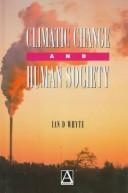 Cover of: Climatic change and human society