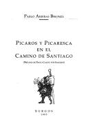 Cover of: Pícaros y picaresca en el camino de Santiago