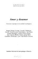 Cover of: Amor y desamor: vivencias de parejas en la sociedad novohispana