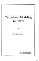 Turbulence modeling for CFD by David C. Wilcox