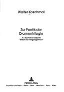 Cover of: Zur Poetik der Dramentrilogie: A.V. Suchovo-Kobylins "Bilder der Vergangenheit"