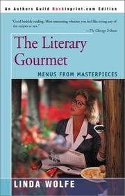 The literary gourmet by Linda Wolfe