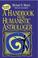 Cover of: A Handbook for the Humanistic Astrologer