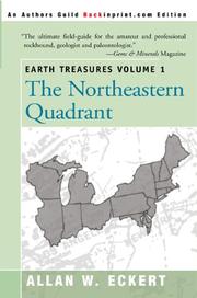 Cover of: Earth Treasures: The Northeastern Quadrant : Connecticut, Delaware, Ilunois, Indiana, Maine, Maryland, Massachusetts, Michigan, New Hampshire, New Jersey, ... York, oh (Earth Treasures (Back in Print))