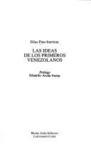 Cover of: Las ideas de los primeros venezolanos