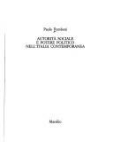 Cover of: Autorità sociale e potere politico nell'Italia contemporanea by Paolo Pombeni