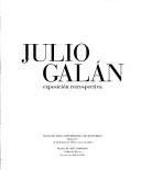 Cover of: Julio Galán: exposición retrospectiva.