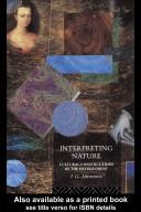 Cover of: Interpreting nature: cultural constructions of the environment