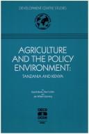 Cover of: Agriculture and the policy environment: Tanzania and Kenya