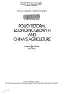 Cover of: Policy reform, economic growth, and China's agriculture by Christopher C. Findlay