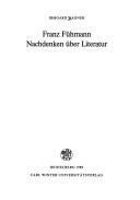 Cover of: Franz Fühmann: Nachdenken über Literatur