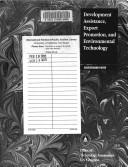 Cover of: Development assistance, export promotion, and environmental technology. by United States. Congress. Office of Technology Assessment