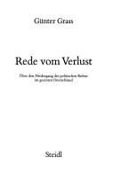 Cover of: Rede vom Verlust: über den Niedergang der politischen Kultur im geeinten Deutschland