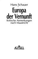 Cover of: Europa der Vernunft by Schauer, Hans