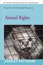 Cover of: Animal Rights by Charles Patterson, Charles Patterson