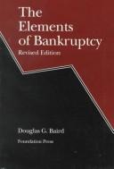 Cover of: The elements of bankruptcy