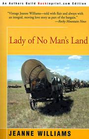 Cover of: Lady of No Man's Land by Jeanne Williams